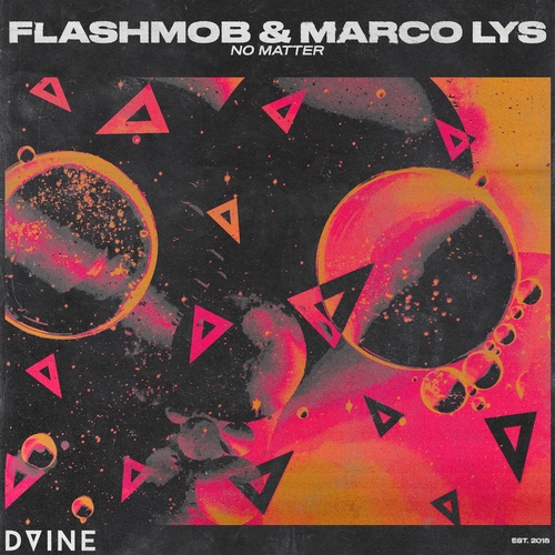 Marco Lys & Flashmob - No Matter [DVS089C]